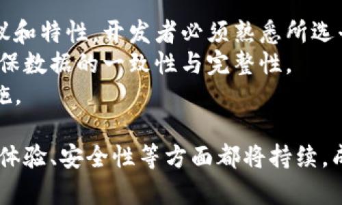 baioti区块链数字钱包开发公司：选择合适的合作伙伴，开启数字货币新篇章/baioti  
区块链, 数字钱包, 开发公司, 加密货币/guanjianci  

随着区块链技术的迅猛发展，数字货币逐渐走入我们的生活，越来越多的人开始关注并投资于加密货币。作为数字货币生态系统中至关重要的组成部分，数字钱包的需求不断上升。本文将深入探讨如何选择一家优秀的区块链数字钱包开发公司，以及数字钱包的功能、市场需求、开发过程和未来前景等内容。

数字钱包的重要性
数字钱包是一个存储、管理和交易加密货币的工具，它不仅仅是简单的存储工具，更是用户与区块链生态系统互动的桥梁。数字钱包的功能包括发送和接收加密货币、查看交易记录、管理多个数字资产等。随着区块链技术的应用不断扩展，数字钱包的安全性和用户体验也变得格外重要。

数字钱包的类型
数字钱包大致可以分为热钱包和冷钱包。热钱包是指连接互联网的数字钱包，适合频繁交易的用户；而冷钱包则是离线存储的，适合长期保存资产的用户。每种类型的钱包都有其独特的优势和不足，选择合适的钱包类型对于用户保障资产安全至关重要。

数字钱包的市场需求
随着区块链技术的普及，越来越多的人开始接触和使用数字货币，市场对数字钱包的需求日益增长。根据市场研究报告，数字钱包市场预计将在未来几年内实现快速增长。特别是在加密货币投资者人数逐渐增加的背景下，用户对安全、便捷的数字钱包服务需求呈现上升趋势。

选择区块链数字钱包开发公司的标准
在选择一家区块链数字钱包开发公司时，有几个标准需要考虑。首先，公司的专业技术团队对区块链技术的深入理解至关重要，他们需要具备加密算法、安全协议等相关知识。其次，公司在数字钱包开发领域的成功案例可以作为重要参考，帮助判断其技术水平和市场口碑。此外，用户体验设计和安全性措施也是选择开发公司的关键考虑因素。

数字钱包的开发过程
数字钱包的开发过程通常包括需求分析、UI/UX设计、区块链整合、开发和测试等几个环节。这一过程需要各个团队的紧密配合，确保最终产品功能齐全且用户友好。在需求分析阶段，开发公司与客户进行深入沟通，明确项目需求；UI/UX设计则着重于用户界面的可用性和美观性；区块链整合是将数字钱包与区块链平台连接，使其能够进行交易；最后的测试阶段则涉及对钱包的安全和性能进行全面检测，以保证其能够在实际使用中顺利运作。

数字钱包的安全性
安全性是数字钱包最重要的特性之一。对于加密货币的投资者来说，钱包的安全性直接关系到其资产的安全。开发一个安全可靠的数字钱包需要采取多种安全措施，例如多重身份验证、冷存储、加密算法等。此外，定期进行安全审计和更新也是确保钱包安全的重要环节。

数字钱包的未来前景
随着区块链技术的持续发展，数字钱包的未来前景非常广阔。在政策法规逐渐完善、用户需求日益增长的背景下，数字钱包将会出现更多创新应用。预计未来可能会融合更多的功能，例如支持多种数字资产、提供更为智能的交易服务等，进一步提升用户体验和方便性。

相关问题一：如何评估数字钱包的安全性？
在评估数字钱包的安全性时，用户可以关注多个方面。首先，查看钱包是否支持多重身份验证，这种机制可以有效防止未授权访问；其次，要了解钱包的存储方式，是热钱包还是冷钱包？冷钱包相较于热钱包在安全性上更有优势；再者，要查看钱包的加密技术是否符合行业标准，安全性算法是否经过验证。同时，了解钱包的历史安全记录（如是否曾经被盗或出现安全漏洞）也是评估其安全性的一个重要方面。
另一个方面是，将最新的安全技术与评估结合在一起。例如，越来越多的钱包开发者开始应用生物识别技术（如指纹识别、面部识别等）来增强安全性。此外，用户还应定期更新其钱包的安全设置，以及保持对网络安全威胁的关注，学习如何防范钓鱼攻击和其他网络安全风险。

相关问题二：如何提高数字钱包的用户体验？
提高数字钱包的用户体验涉及多个方面，首先是用户界面的设计。良好的用户界面应该简单直观，方便用户操作，尤其是在进行交易时。能够通过清晰的视觉元素引导用户完成各项操作是提升用户体验的关键。此外，在钱包开发过程中，应进行多轮用户测试，根据用户反馈进行迭代，面临的问题。
其次，应用程序的响应速度对用户体验至关重要。数字钱包应该能够快速加载，减少用户操作的延迟，使得用户在进行转账和查询时感到流畅。此外，提供多语言支持和客户服务热线也是提升用户体验的方法之一，方便不同地区的用户获得及时帮助。
最后，增强用户对数字钱包安全性的信任也是提高用户体验的一个重要方面。通过确保钱包的安全性并及时向用户推送安全更新，消除用户的安全顾虑，使其在使用过程中更加安心。

相关问题三：区块链数字钱包的未来趋势是什么？
区块链数字钱包的未来趋势将受到多方面流行技术的影响，以及市场需求的变化。首先，预计将逐渐朝向更为智能化的方向发展，结合人工智能技术，提供个性化的交易建议和风险预警。在分析用户行为和市场动态的基础上，数字钱包可以为用户提供更为精准的服务。
其次，随着区块链技术的不断发展，数字钱包将支持更多种类的数字资产，一个钱包能够集成存储多种资产（如比特币、以太坊、NFT等）。这使用户能够在一个平台上管理所有数字资产，提升了使用的便利性。
另外，DeFi（去中心化金融）也将对数字钱包产生重大影响。随着DeFi项目的增加，持有稳定币的用户将会越来越多，数字钱包也将提供更为丰富的投资和借贷功能，成为用户进行金融交易的必备工具。

相关问题四：开发数字钱包的关键技术是什么？
开发数字钱包的关键技术主要包括区块链技术、加密算法和网络安全机制。首先，区块链技术是数字钱包的基础，它保障了交易的透明性与不可篡改性。不同区块链平台如以太坊、比特币等都有其独特的协议和特性，开发者必须熟悉所选平台的技术架构。
其次，加密算法在保证钱包安全性上起着至关重要的作用。对称加密和非对称加密算法的结合，能够有效地保证用户私钥的安全，防止黑客攻击。同时，锚定安全的哈希算法将应用在每笔交易的记录中，以确保数据的一致性与完整性。
最后，开发数字钱包还需考虑网络安全机制，包括如何防范各种网络攻击，如DDoS攻击、钓鱼攻击等。制定完善的安全策略、进行定期的安全审计、使用防火墙等技术手段，都是增强数字钱包安全性的有效措施。

总结来说，数字钱包作为区块链生态系统中不可或缺的一部分，其开发和使用正在不断发展和进步。选择一家专业的区块链数字钱包开发公司，将是确保钱包成功的重要一步。在未来，数字钱包的功能、用户体验、安全性等方面都将持续，成为用户数字资产管理的完美工具。