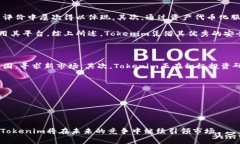Tokenim是一家专注于区块链和数字货币